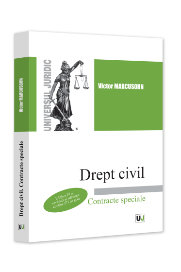 Drept civil. Contracte speciale, Ediția a IV-a, revazuta și adaugita