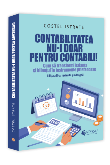 Contabilitatea nu-i doar pentru contabili!