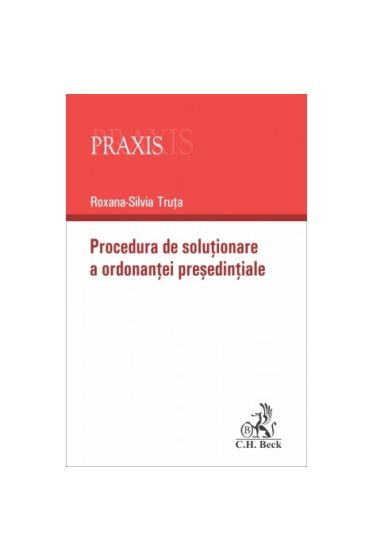 Procedura de soluționare a ordonanței președințiale