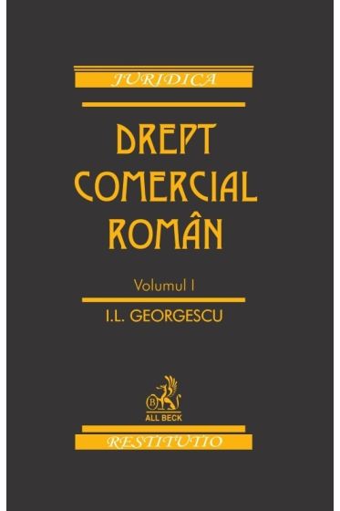 Drept comercial roman. Vol. I