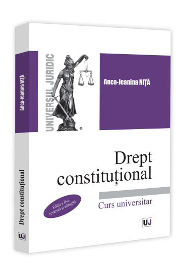 Drept constitutional. Ediția a II-a, revazuta și adaugita