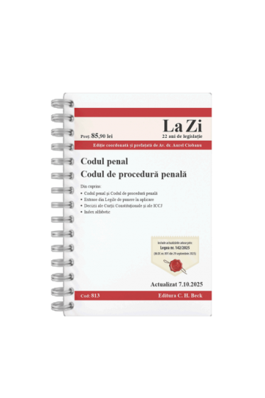 Codul penal. Codul de procedura penala. Cod 813. Actualizat la 7.10.2025