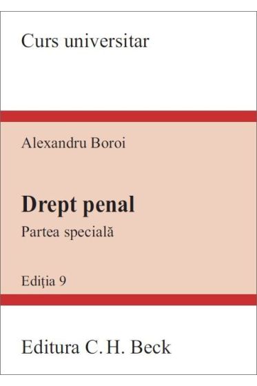 Drept penal. Partea speciala. Editia 9