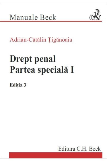 Drept penal. Partea speciala I. Ediția 3