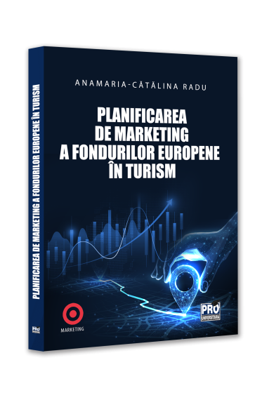 Planificarea de marketing a fondurilor europene in turism