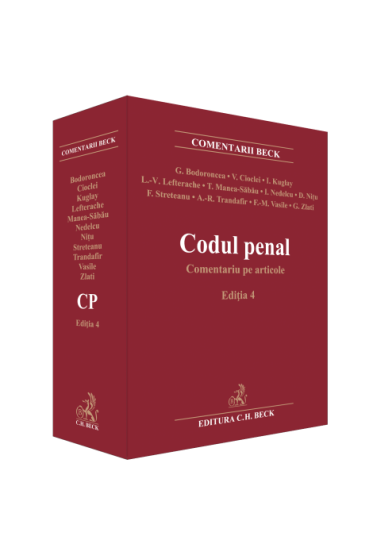 Codul penal. Comentariu pe articole. Ediția 4
