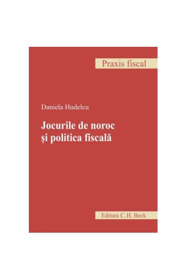 Jocurile de noroc și politica fiscala
