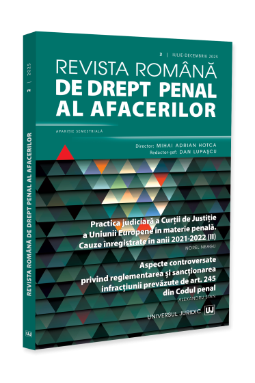 Revista romana de drept penal al afacerilor nr. 2/2025