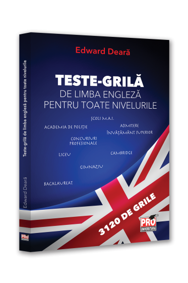 Teste-grila de limba engleza pentru toate nivelurile  Gimnaziu,liceu,bacalaureat, admitere invatamant superior, concursuri profesionale, Cambridge.  3120 de grille
