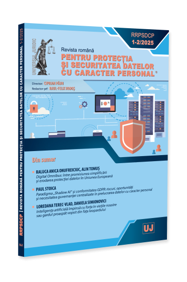 Revista romana pentru protectia si securitatea datelor cu caracter personal (RRPSDCP) nr. 1-2/2025