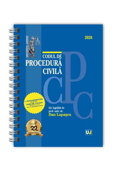 Codul de procedura civila Ianuarie 2026. EDIȚIE SPIRALATA, tiparita pe hartie alba