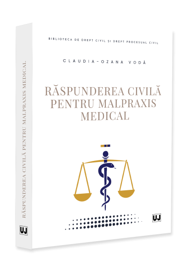 Raspunderea civila pentru malpraxis medical
