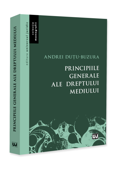 Principiile generale ale dreptului mediului