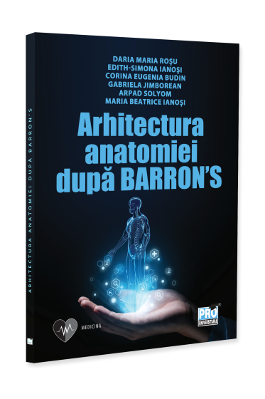 Arhitectura anatomiei dupa Barron’s