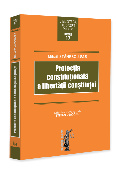 Protecția constituționala a libertații conștiinței