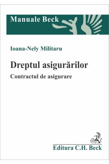 Dreptul asigurarilor. Contractul de asigurare
