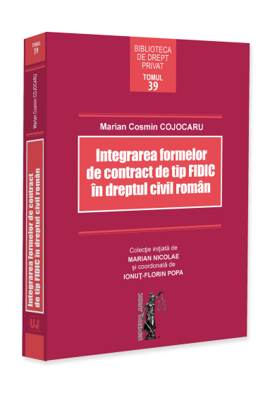 Integrarea formelor de contract de tip FIDIC in dreptul civil roman