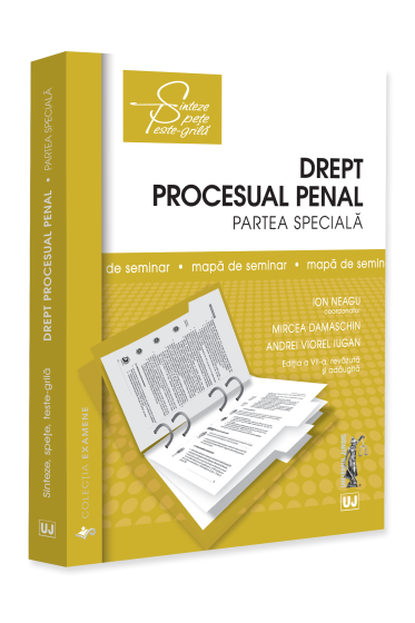 Drept procesual penal. Partea speciala. Mapa de seminar. Ediția a VII-a, revazuta și adaugita