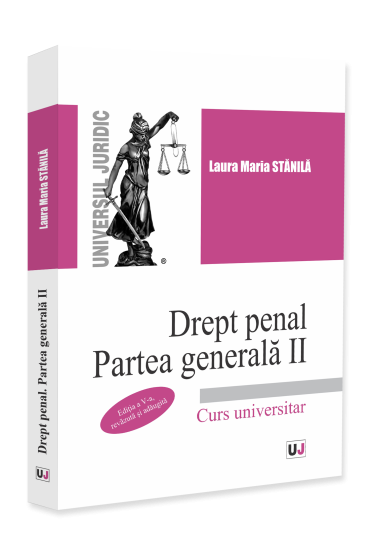 Drept penal. Partea generala II. Ediția a V-a, revazuta și adaugita
