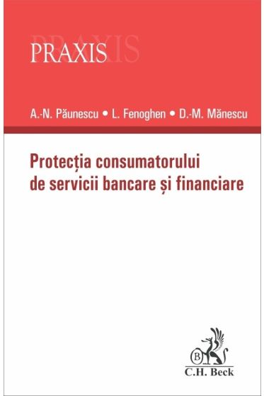 Protecția consumatorului de servicii bancare și financiare