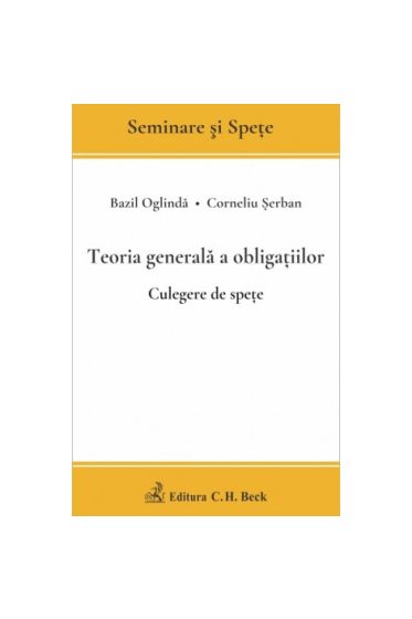 Teoria generală a obligațiilor. Culegere de spețe