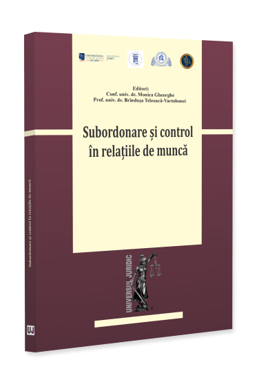 Subordonare şi control în relaţiile de muncă