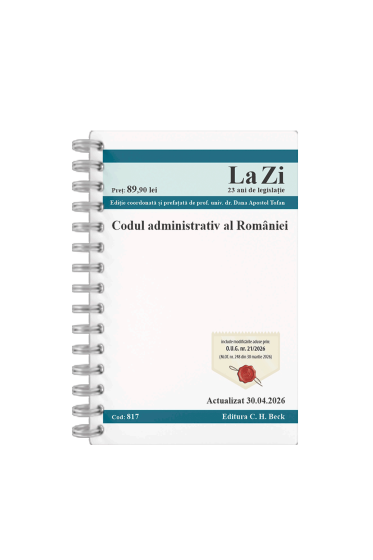 Codul administrativ al României. Cod 817. Actualizat la 30.04.2026