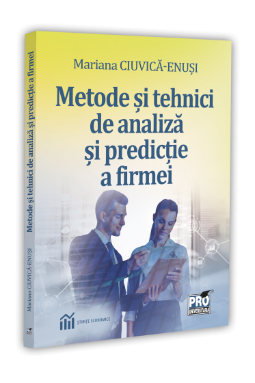 Metode si tehnici de analiza si de predictie a firmei