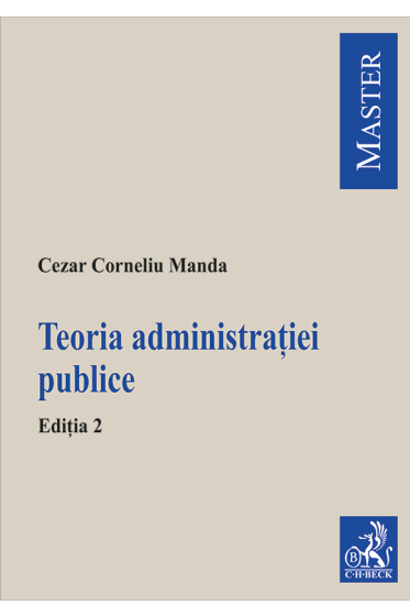 Teoria administrației publice. Ediția 2