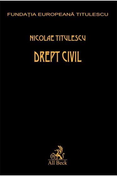 Drept civil. Vol. I si II