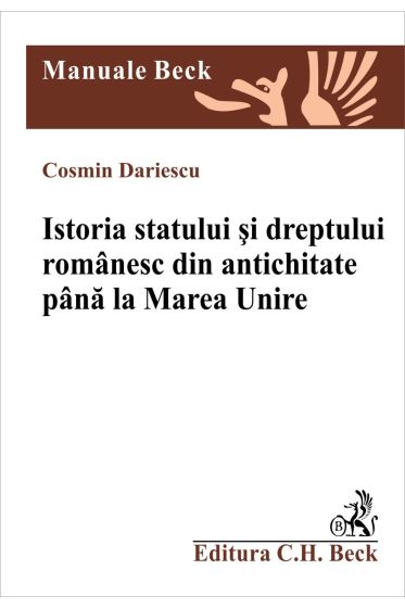 Istoria statului si dreptului romanesc din antichitate si pana la marea unire