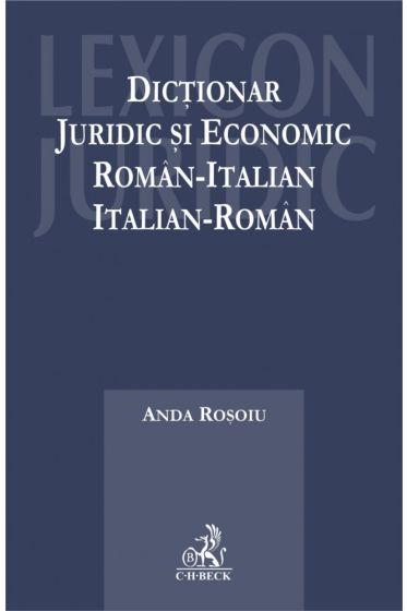 Dictionar juridic si economic roman-italian, italian-roman