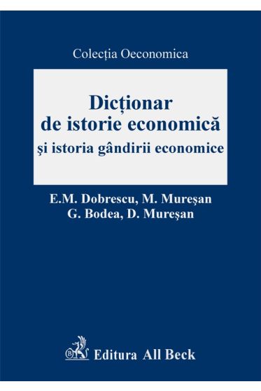 Dictionar de istorie economica si istoria gandirii economice