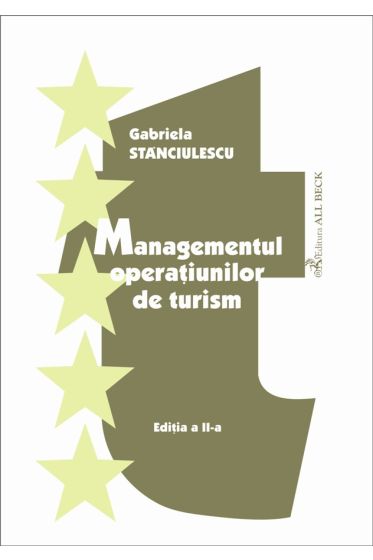 Managementul operatiunilor de turism. Ed. a II-a