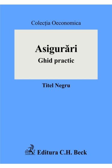 Asigurari. ghid practic