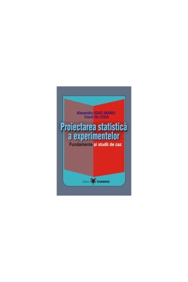 Proiectarea statistica a experimentelor